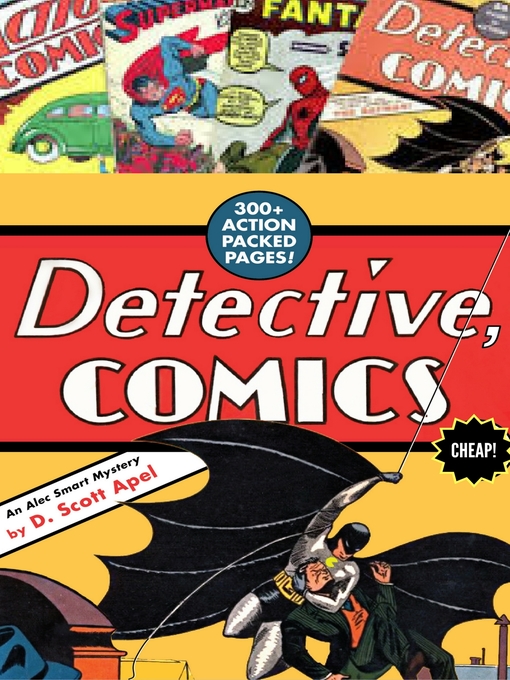 Title details for Detective, Comics by D. Scott Apel - Available